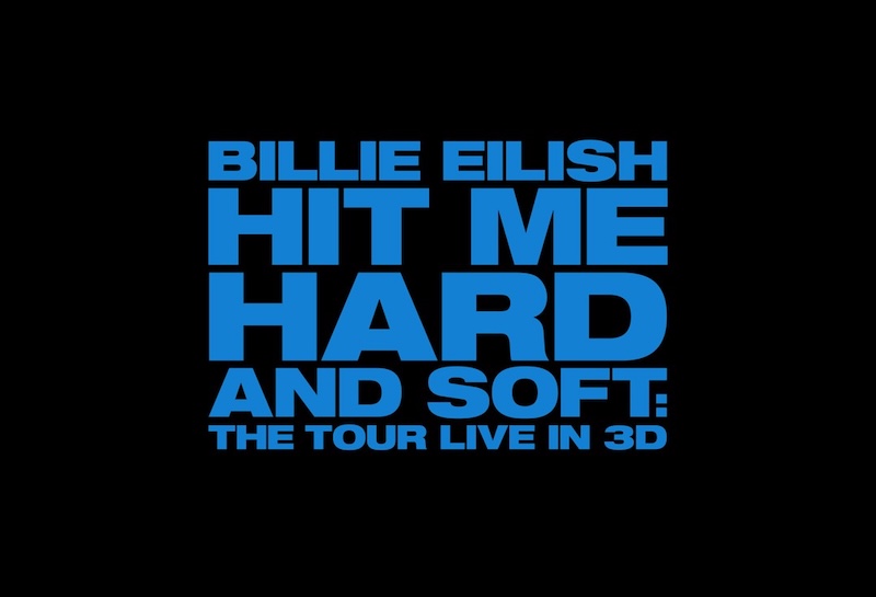 ビリー・アイリッシュ - HIT ME HARD AND SOFT : THE TOUR (LIVE IN 3D)